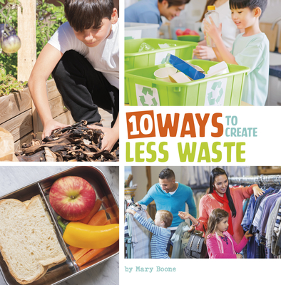10 Ways to Create Less Waste Cover Image
