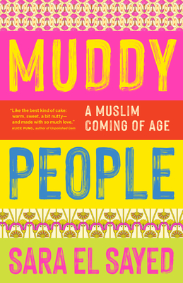 Muddy People: A Muslim Coming of Age Cover Image