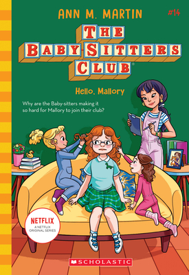 Hello, Mallory (The Baby-Sitters Club #14) Cover Image