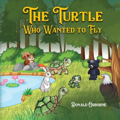 The Turtle Who Wanted to Fly Cover Image