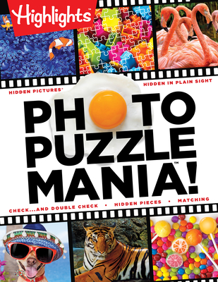Photo Puzzlemania!(TM) (Highlights Photo Puzzlemania Activity Books) Cover Image