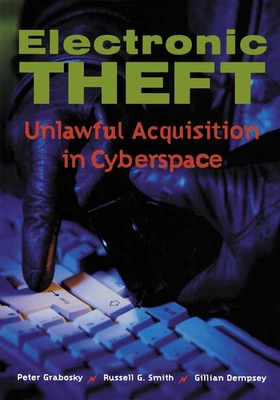 Electronic Theft: Unlawful Acquisition in Cyberspace