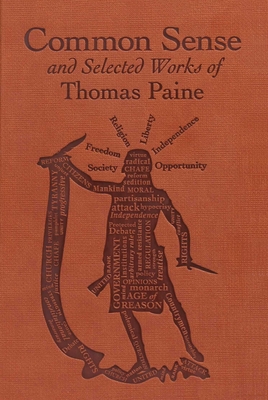 Common Sense and Selected Works of Thomas Paine (Word Cloud Classics)