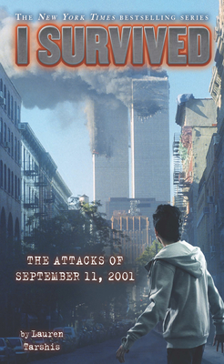 I Survived the Attacks of September 11th, 2001 Cover Image