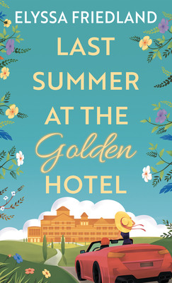 Last Summer at the Golden Hotel Cover Image