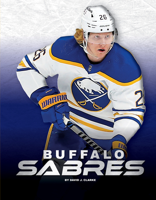 Buffalo Sabres By David J. Clarke Cover Image