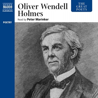 Oliver Wendell Holmes Lib/E (The Great Poets Series Lib/E)