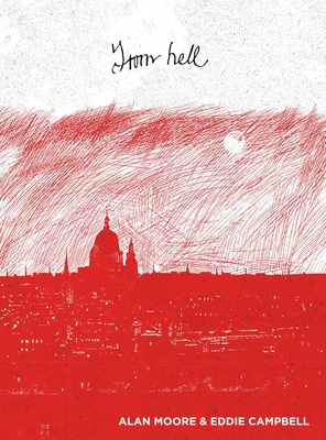 From Hell By Alan Moore, Eddie Campbell (Illustrator) Cover Image