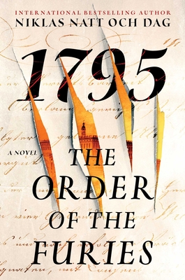 The Order of the Furies: 1795: A Novel (The Wolf and the Watchman #3)