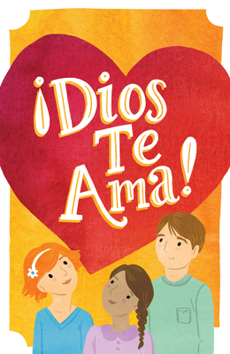 Dios Te Ama, Pack of 25 Cover Image