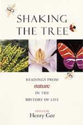 Shaking the Tree: Readings from Nature in the History of Life Cover Image