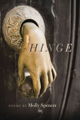 Hinge (Crab Orchard Series in Poetry) Cover Image