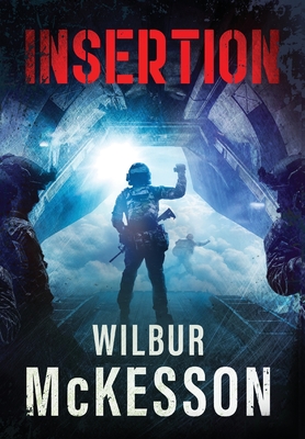 Insertion By Wilbur McKesson Cover Image