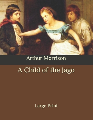 A Child of the Jago