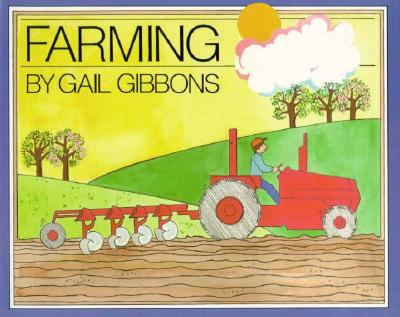 Farming By Gail Gibbons Cover Image