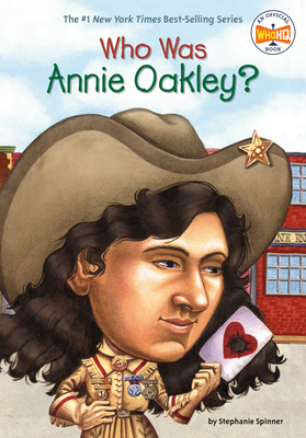 Who Was Annie Oakley? (Who Was?) Cover Image