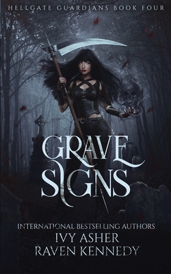 Grave Signs (Hellgate Guardians #4)