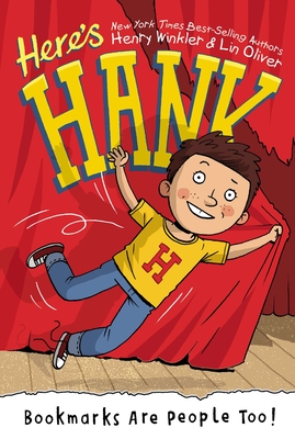 Bookmarks Are People Too! #1 (Here's Hank #1) By Henry Winkler, Lin Oliver, Scott Garrett (Illustrator) Cover Image