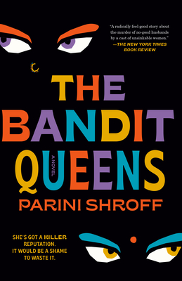 Cover Image for The Bandit Queens: A Novel