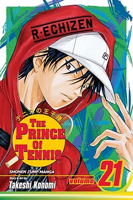 The Prince of Tennis, Vol. 21 By Takeshi Konomi Cover Image