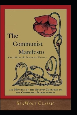 The Communist Manifesto By Karl Marx. Friedrich Engels (classics illustrated) Cover Image