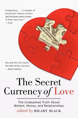 Cover for The Secret Currency of Love