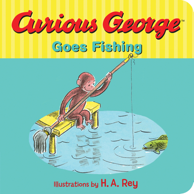 Curious George Goes Fishing Cover Image