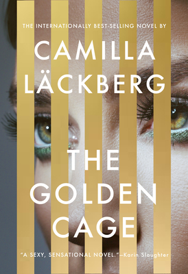 The Golden Cage: A novel (Faye's Revenge #1)