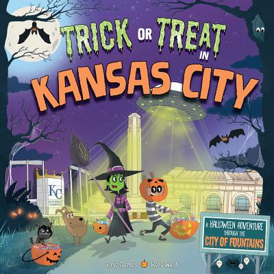 Trick or Treat in Kansas City: A Halloween Adventure Through The City of Fountains