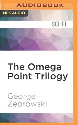 The Omega Point Trilogy Cover Image