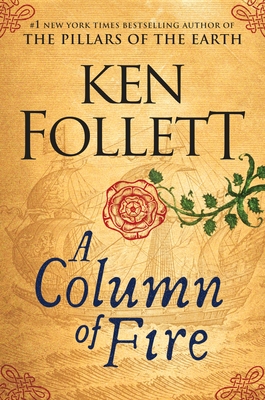 A Column of Fire (Kingsbridge #3) Cover Image