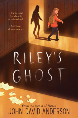 Riley’s Ghost By John David Anderson Cover Image