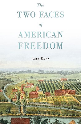 Cover for The Two Faces of American Freedom