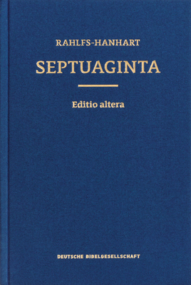 Septuagint By Alfred Rahlfs (Editor), Robert Hanhart (Editor) Cover Image