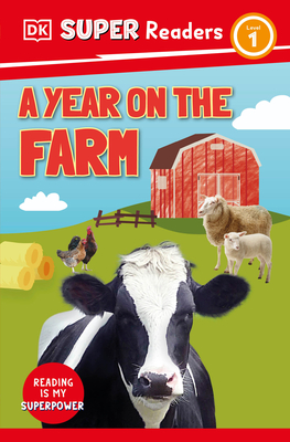 DK Super Readers Level 1 A Year on the Farm Cover Image