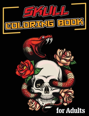 Download Skull Coloring Book For Adults Over 70 Skull Coloring Pages To Relax And Reduce Stress Sugar Skull Coloring Book Large Print Paperback The Novel Neighbor