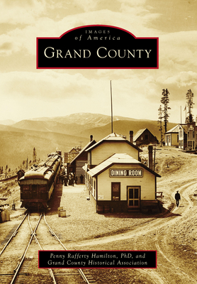 Grand County (Images of America)