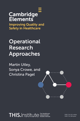 Operational Research Approaches By Martin Utley, Sonya Crowe, Christina Pagel Cover Image