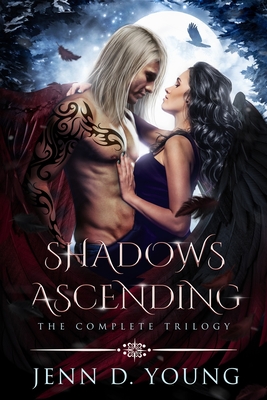 Shadows Ascending: The Complete Trilogy (Shadows Ascending Trilogy)