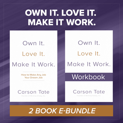 Cover for Own It. Love It. Make It Work.