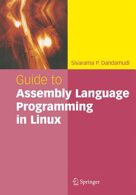 Guide to Assembly Language Programming in Linux Cover Image