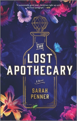 The Lost Apothecary By Sarah Penner Cover Image