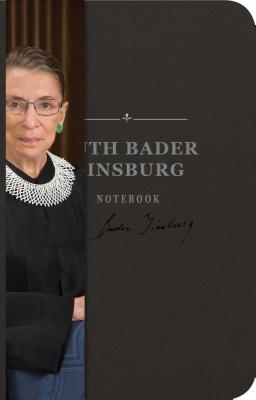The Ruth Bader Ginsburg Signature Notebook (The Signature Notebook Series) By Cider Mill Press Cover Image