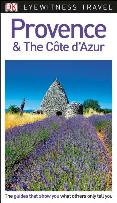 DK Eyewitness Travel Guide Provence and the Côte d'Azur Cover Image