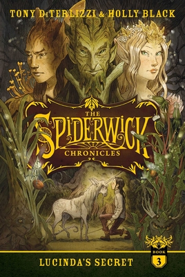 Lucinda's Secret (The Spiderwick Chronicles #3) Cover Image