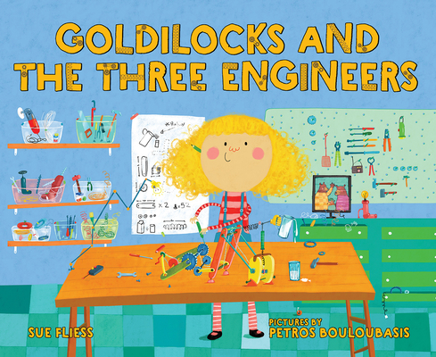 Goldilocks and the Three Engineers Cover Image