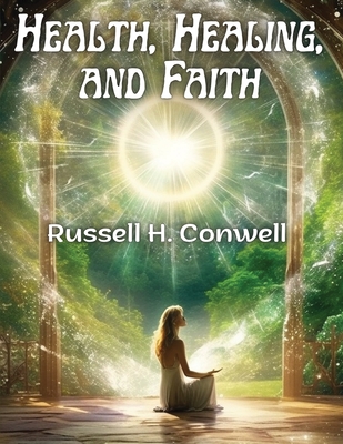 Health, Healing, and Faith Cover Image