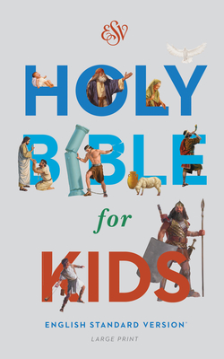 Bible for Kids-ESV-Large Print By Crossway Bibles (Manufactured by) Cover Image
