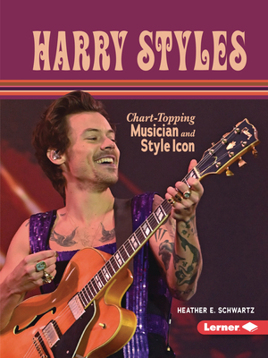 Harry Styles: Chart-Topping Musician and Style Icon (Gateway Biographies) Cover Image