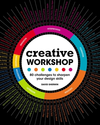 Creative Workshop: 80 Challenges to Sharpen Your Design Skills Cover Image